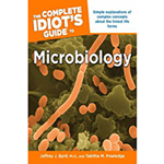 The Complete Idiot's Guide to Microbiology