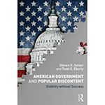 American Government and Popular Discontent: Stability without Success