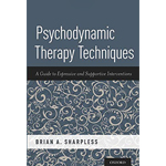 Psychodynamic Therapy Techniques: A Guide to Expressive and Supportive Interventions