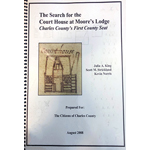 The Search for the Court House at Moore's Lodge