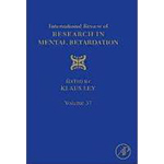 International Review of Research in Mental Retardation: Volume 37 (Editor)