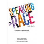 Speaking of Race (at St. Mary's)