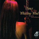 To Dance to the Whistling Wind