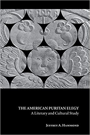 American Puritan Elegy: Literary & Cultural Study (SKU 1021718443)
