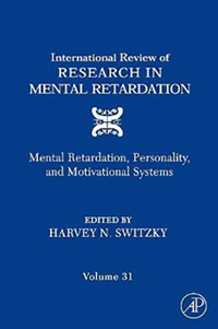 International Review Of Research In Mental Retardation: Volume 30