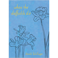 When The Daffodils Die